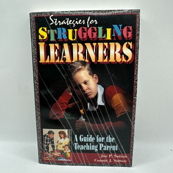Strategies for Struggling Learners : a Guide for the Teaching Parent - Picture 2 of 5